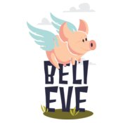 Believe (Pig Flying)